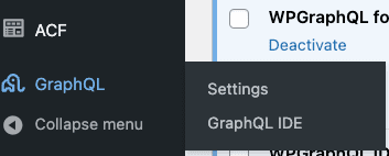 The WordPress admin sidebar showing the GraphQL menu expanded, revealing the "Settings" and "GraphQL IDE" options.