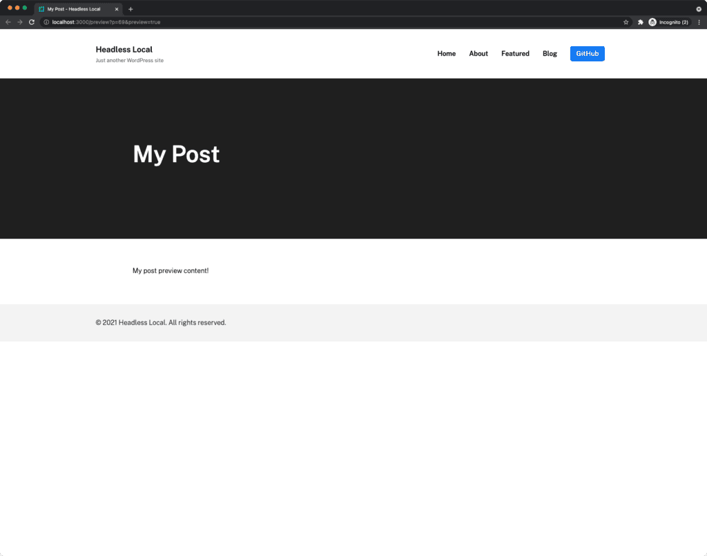 Frontend preview of a WordPress post in a Faust.js headless setup. The page displays 'My Post' as the title with preview content below. The preview URL includes ?preview=true, indicating that the user is viewing an unpublished draft.