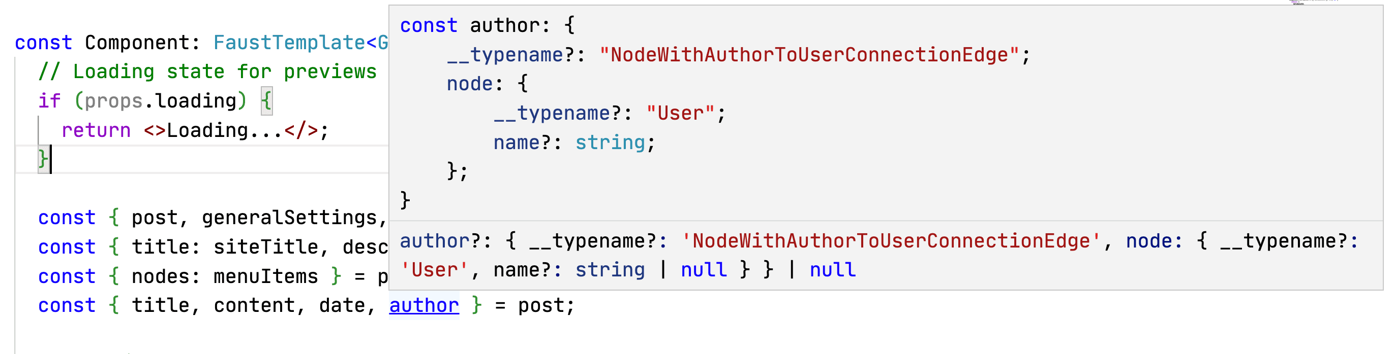 TypeScript type definition for an author field in a Faust.js GraphQL query. The type structure shows NodeWithAuthorToUserConnectionEdge, defining the User type with an optional name property, demonstrating TypeScript's type safety for GraphQL responses.
